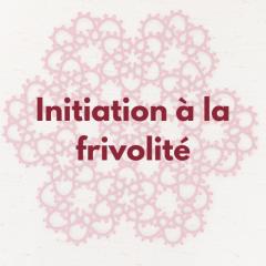 Atelier initiation à la frivolité – découvrez cet art textile délicat lors d’un atelier local et créatif / Introductieworkshop frivolité – leer deze verfijnde kanttechniek in een lokale creatieve setting / Tatting initiation workshop – learn this delicate lace craft in a local and creative workshop