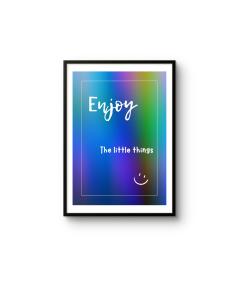 Picture of the product Affiche Enjoy the little thing